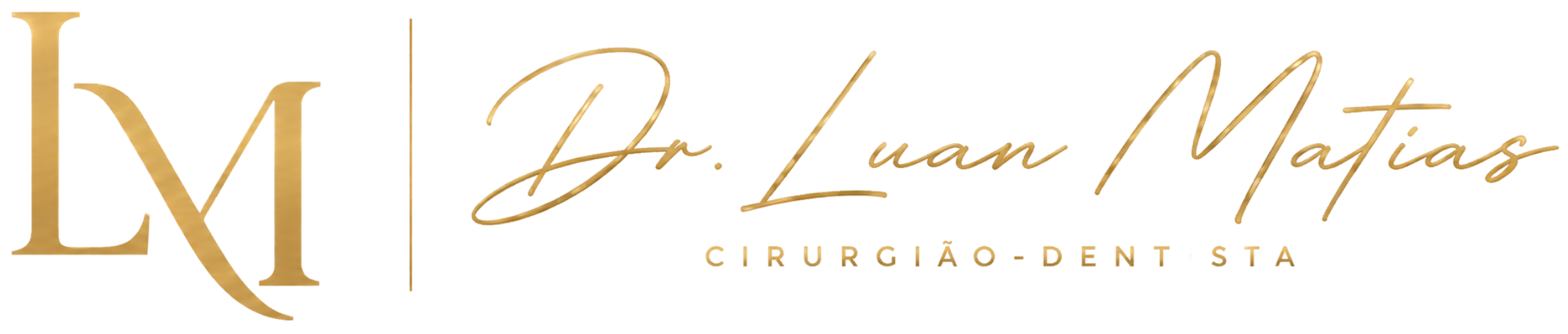 Dr. Luan Matias — Cirurgião-Dentista